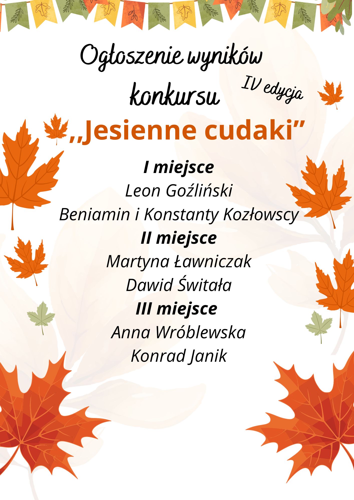 Ogłoszenie wyników IV edycji konkursu, pt. „Jesienne cudaki”