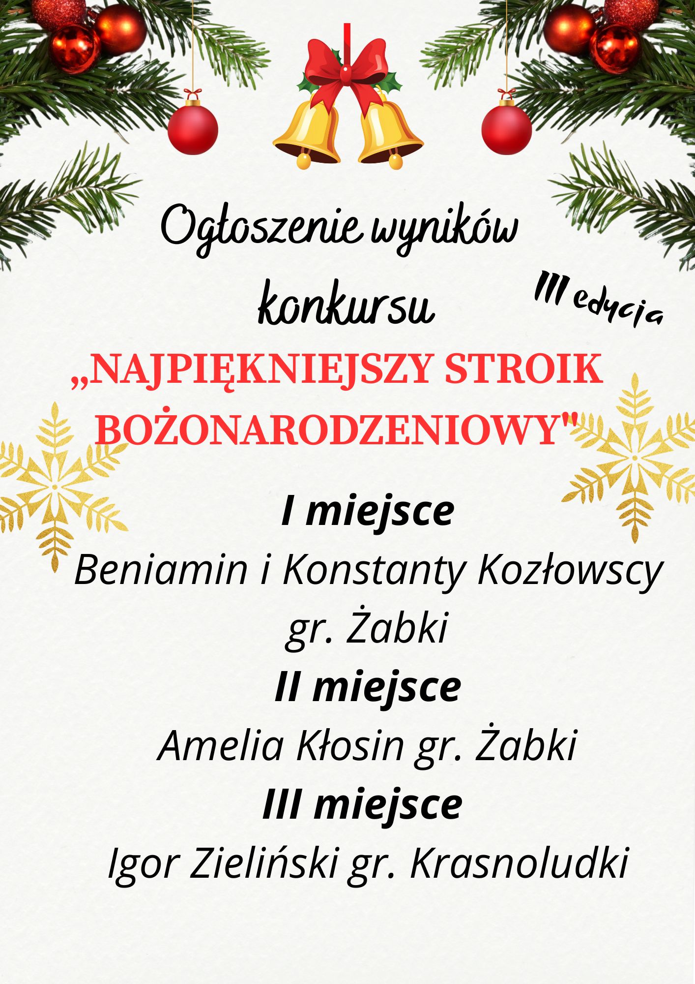 Wyniki konkursu plastyczno-technicznego, pt. „Najpiękniejszy Stroik Bożonarodzeniowy”