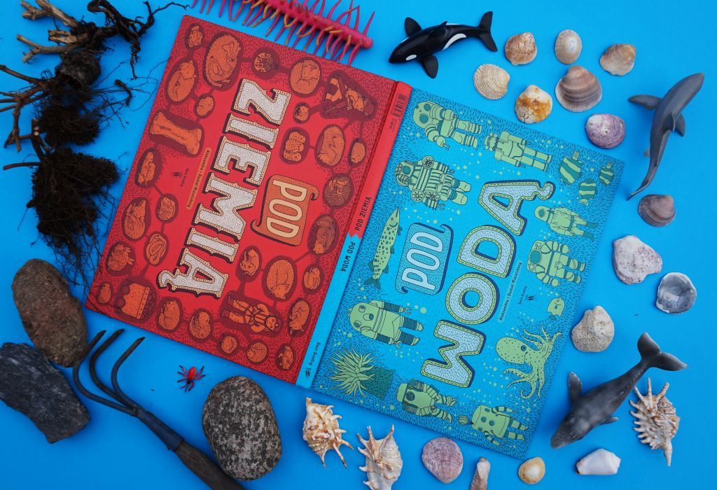 „Pod ziemią, pod wodą.”